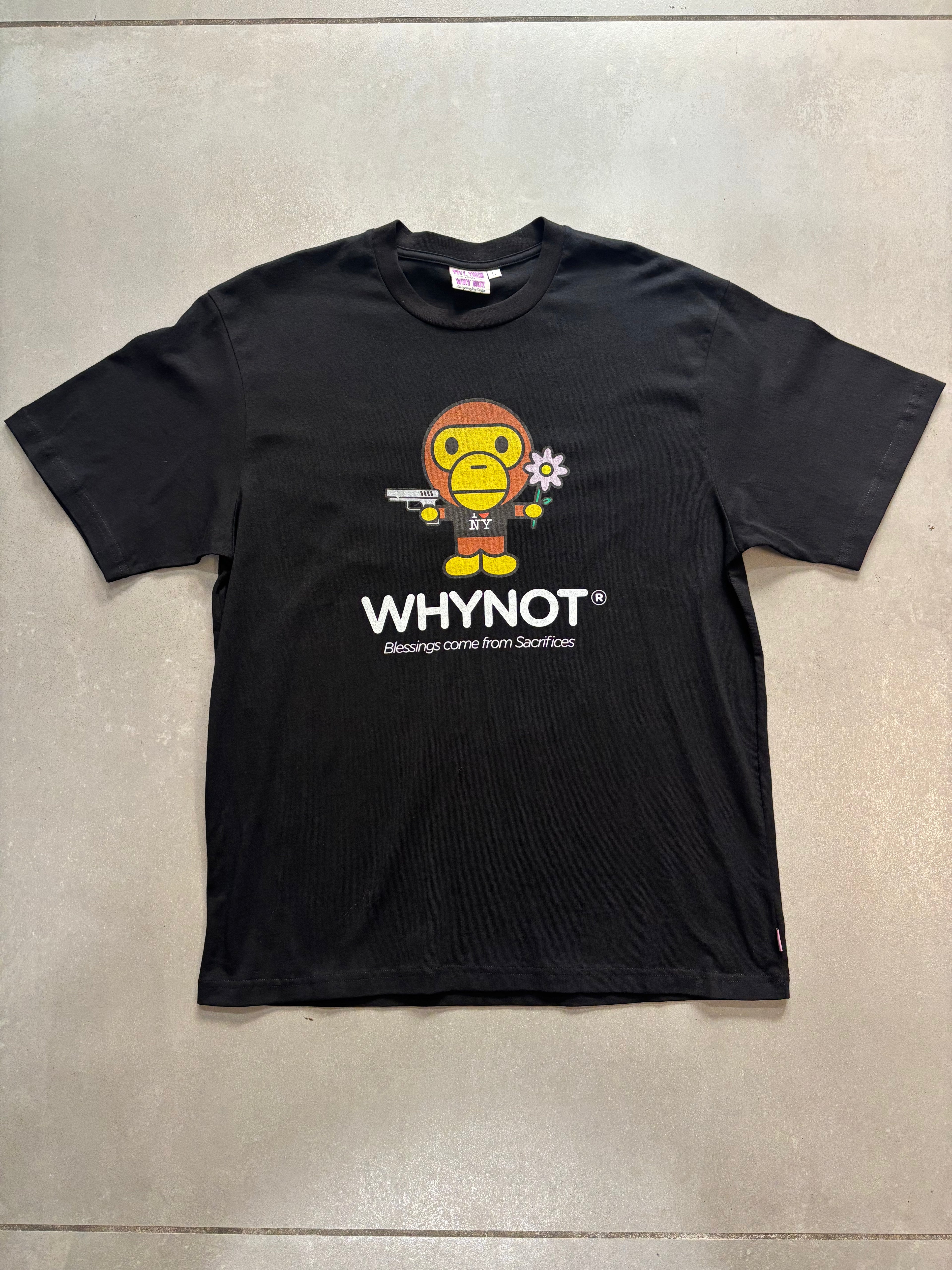 T-SHIRT TELL THEM WHY NOT