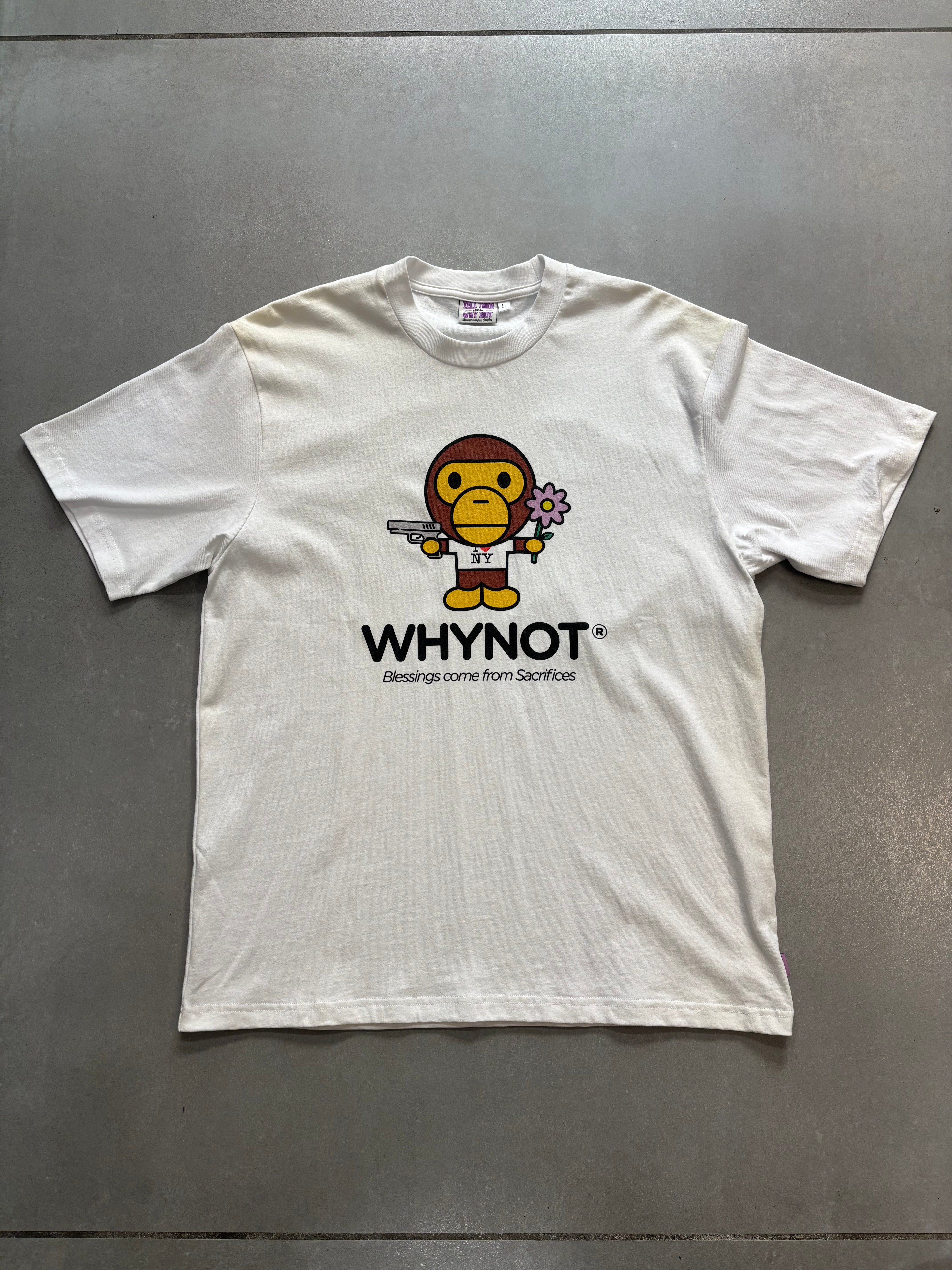 T-SHIRT TELL THEM WHY NOT