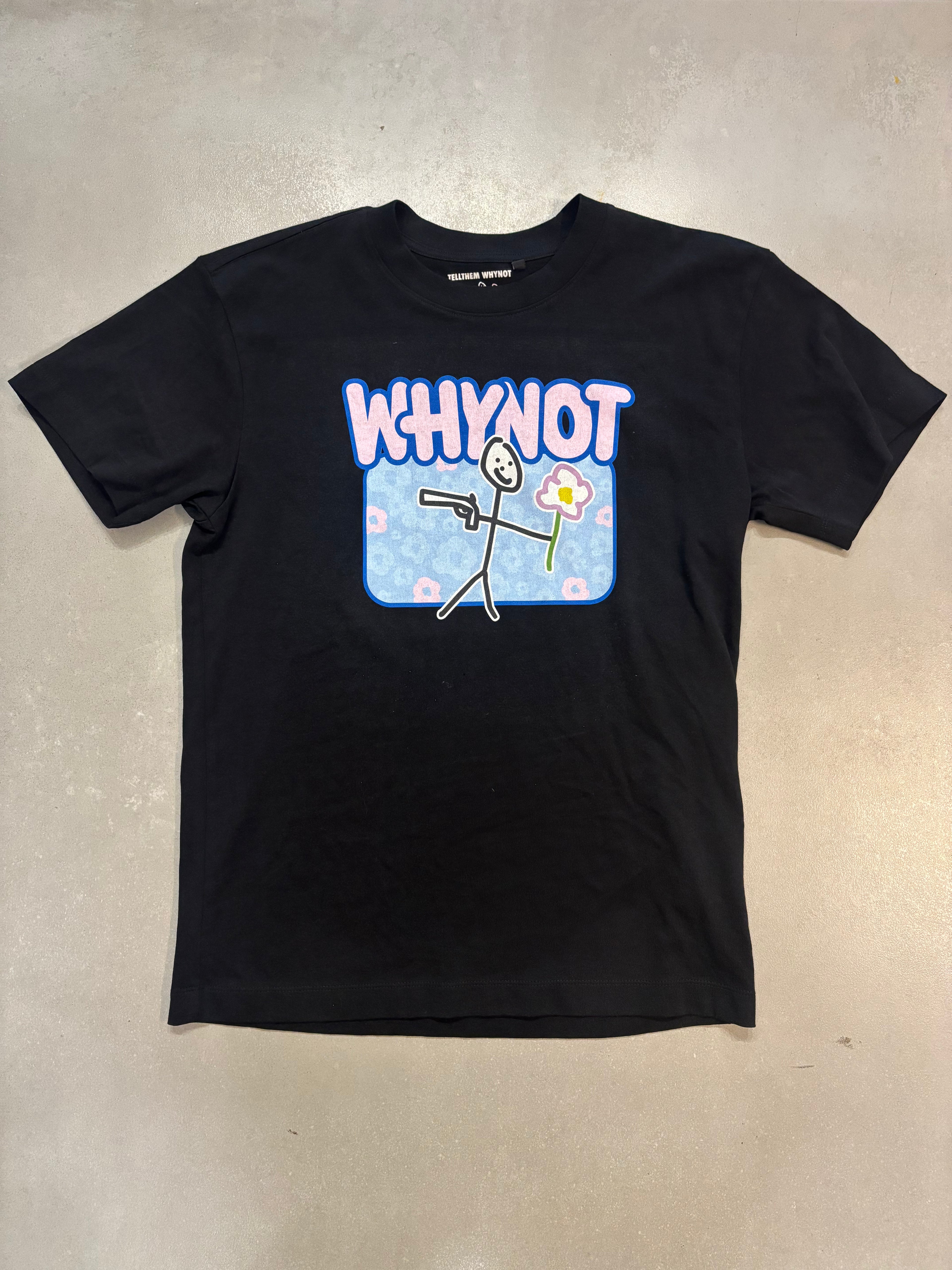 T-SHIRT TELLTHEMWYNOT